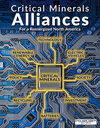 Critical Minerals Alliances magazine provides insights into the markets and producers of tech metals in North America.